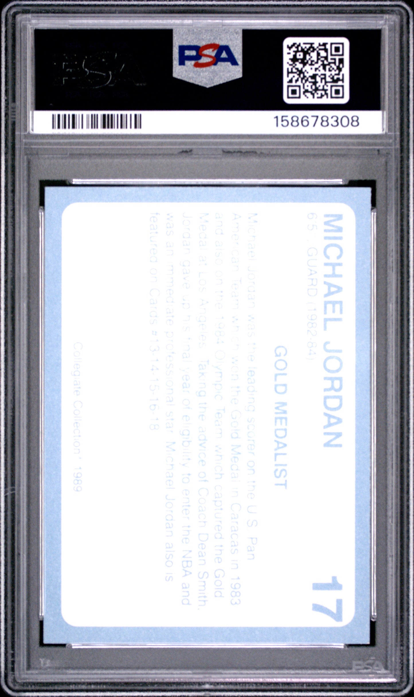 1989 Collegiate Collection North Carolina #17 Michael Jordan PSA 7 Finest MJ
