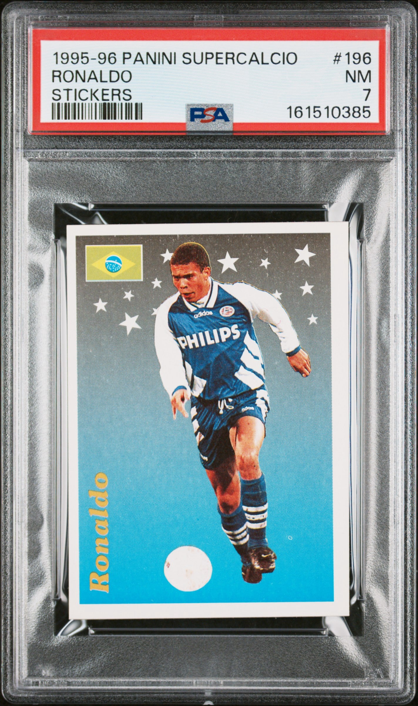1995 Panini Supercalcio Stickers #196 Ronaldo PSA 7 PSV Eindhoven Dutch