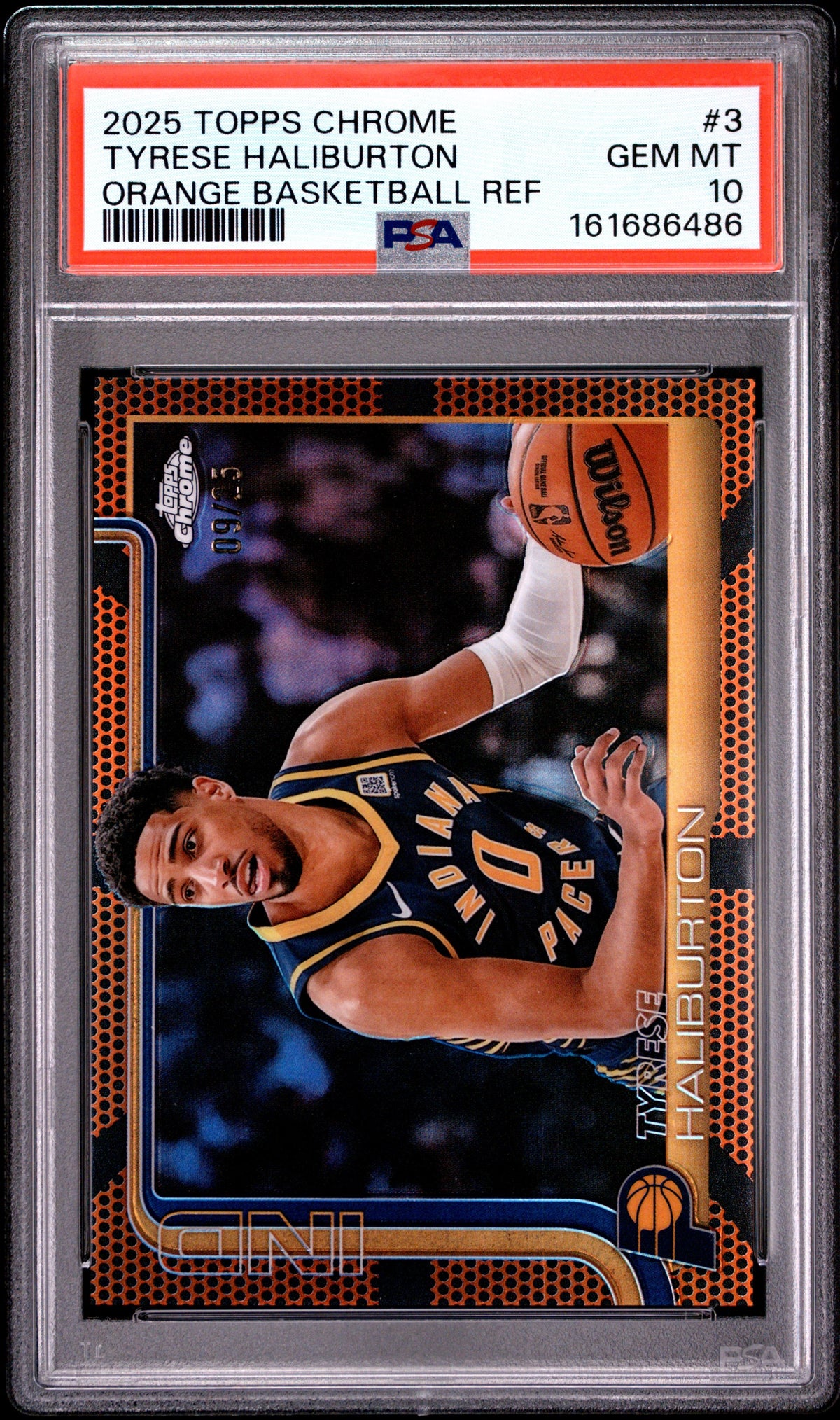 2025 Topps Chrome #3 Tyrese Haliburton Orange Basketball Refractor /25 PSA 10 POP1