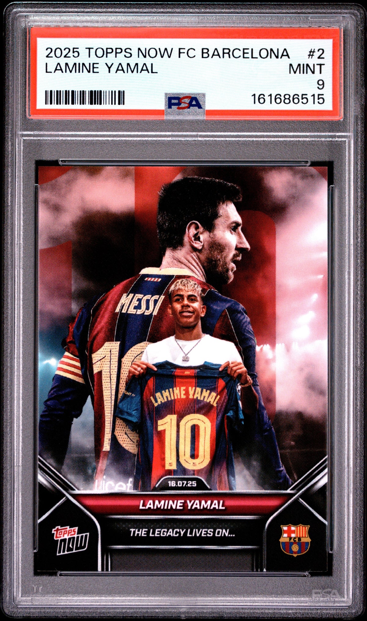 2025 Topps Now FC Barcelona #2 Lamine Yamal PSA 9 Number 10 Lionel Messi