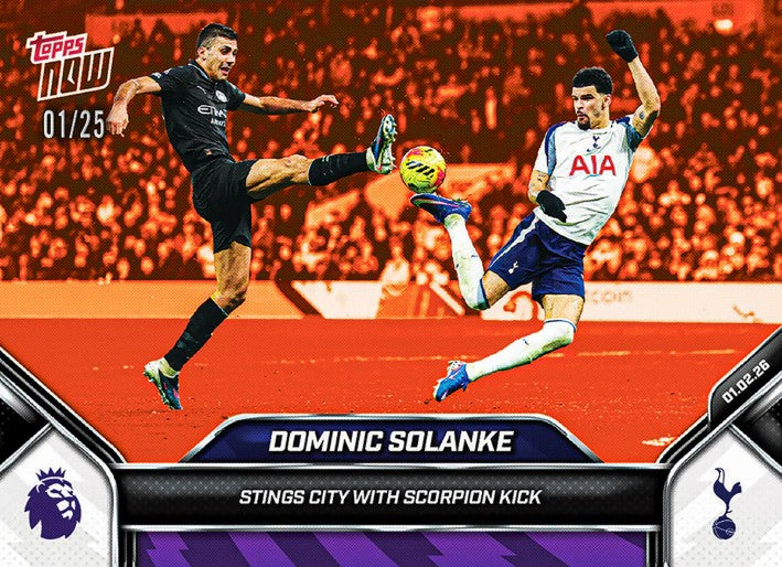 PRE-ORDER Topps NOW Dominic Solanke 2025-26 Premier League Card 125 2026 Feb10