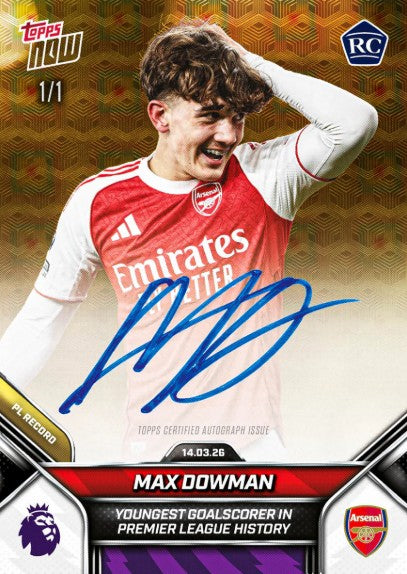 PRE-ORDER Topps NOW Max Dowman 2025-26 Premier League Card 156 Mar25