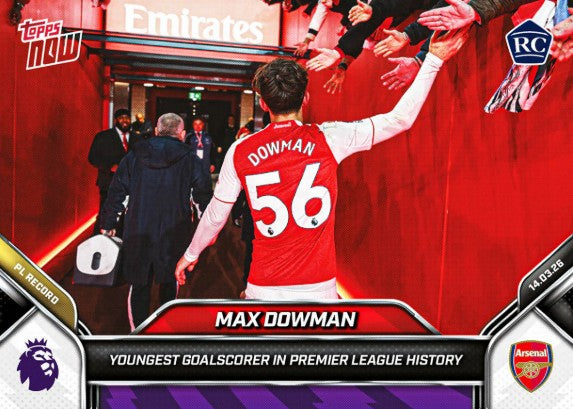 PRE-ORDER Topps NOW Max Dowman 2025-26 Premier League Card 156 Mar25