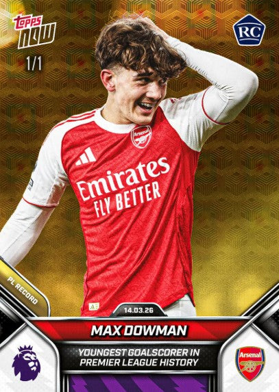 PRE-ORDER Topps NOW Max Dowman 2025-26 Premier League Card 156 Mar25