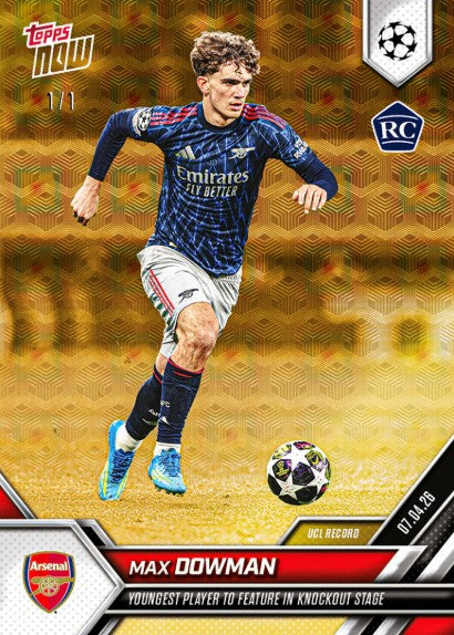 PRE-ORDER Topps NOW Max Dowman 2025-26 UCL Card 116 Apr18