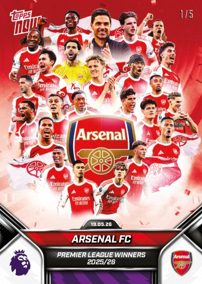 PRE-ORDER Topps NOW Arsenal FC 2025-26 Premier League Card 199 May28