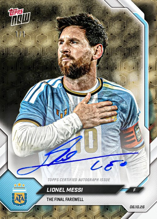 PRE-ORDER Topps Now Lionel Messi 2026 Argentina Final Farewell Pack Oct17